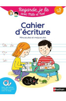 Cahier d'écriture - regarde je lis !