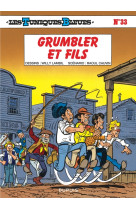 Les tuniques bleues - tome 33 - grumbler et fils