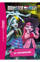 Monster high 03 - la malédiction