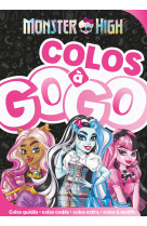 Monster high - colos à gogo