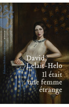 Il était une femme étrange