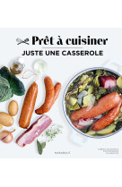 Juste une casserole