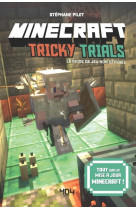 Minecraft - guide de jeu "tricky trials !"