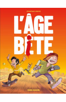 L'âge bête