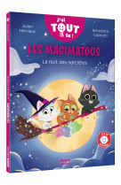 Les magimatous - tome 2 la nuit des sorcières