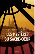 Les mystères du sacré-coeur, t1 et t2