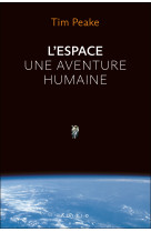 L'espace, une aventure humaine