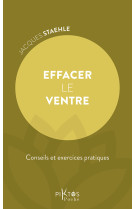 Effacer le ventre - conseils et exercices pratiques