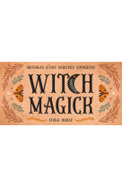 Mon oracle de poche : witch magick