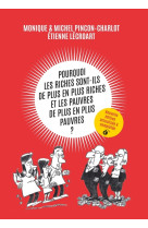 Pourquoi les riches sont-ils de plus en plus riches et les pauvres de plus en plus pauvres