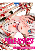 Dead mount death play t01