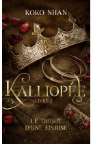 Kalliopée - tome 2