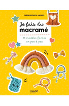 Je fais du macramé