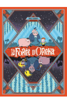 La forêt d oreka - tome 1 - une longue nuit