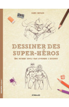 Dessiner des super-héros