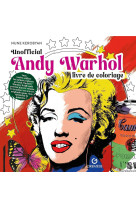 Unofficial andy warhol - livre de coloriage