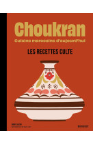 Choukran - les recettes culte