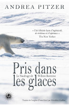 Pris dans les glaces