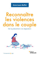 Reconnaître les violences dans le couple