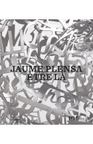 Jaume plensa. être là