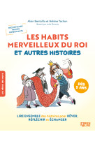 Les habits merveilleux du roi et autres histoires