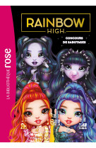 Rainbow high 21 - concours de sabotages