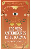 Les vies antérieures et le karma