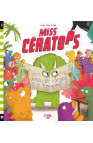 Miss cératops - la meilleure espionne de tous les temps