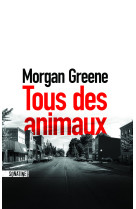 Tous des animaux