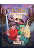 La quête - tome 2 - la zad du roi pêcheur