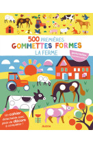 500 premières gommettes formes - ferme