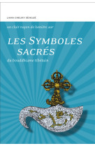 Les symboles sacrés du bouddhisme tibétain