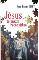 Jésus, le puzzle reconstitué