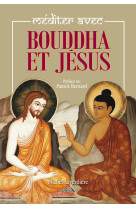 Méditer avec bouddha et jésus