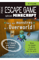 Escape game minecraft - les monstres de l'overworld