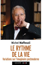 Le rythme de la vie