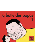 La boîte des papas 1 (coffret rouge)