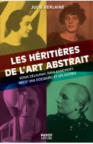 Les héritières de l'art abstrait