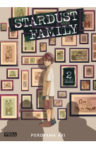 Stardust family  - tome 2