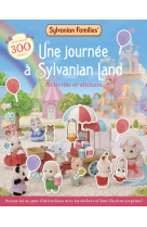 Sylvanian families - une journée à sylvanian land - activités et stickers