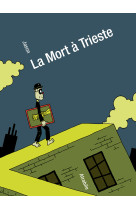 La mort à trieste