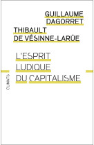 L'esprit ludique du capitalisme