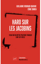 Haro sur les jacobins !