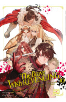 The brave wish revenging t10