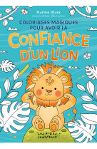 Coloriages magiques pour avoir la confiance d'un lion