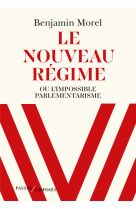 Le nouveau régime