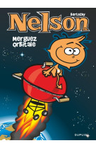 Nelson - tome 27 - merguez orbitale