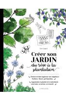 Créer son jardin : du rêve à la plantation