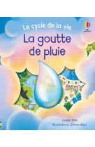 La goutte de pluie - le cycle de la vie - dès 2 ans