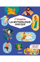 La mythologie grecque